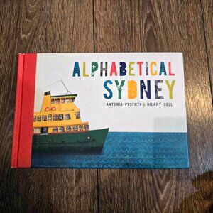 Alphabetical Sydney Illustrated Australian Kids Picture Book HC Bell + Presenti